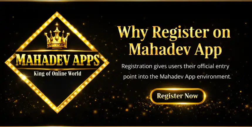 Why Register on Mahadev App